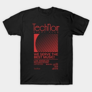 Retro 80s Technoir Nightclub Poster from the Terminator Movie T-Shirt